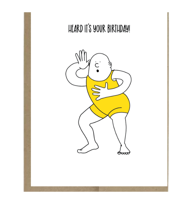 Heard it's Your Bday