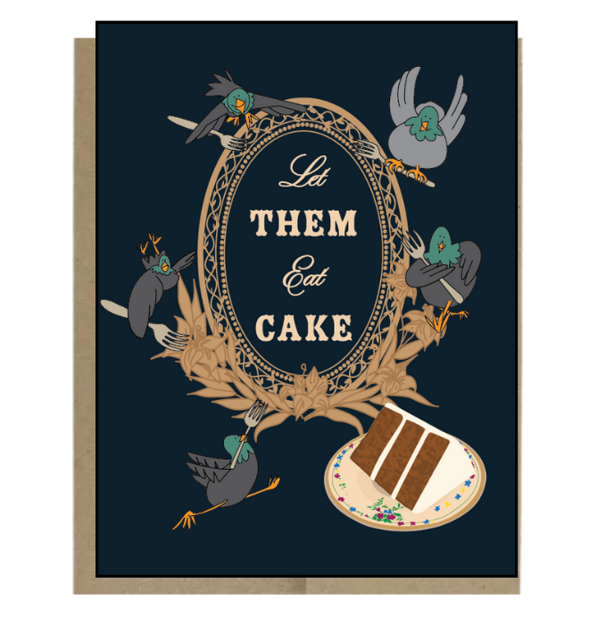 Let Them Eat Cake