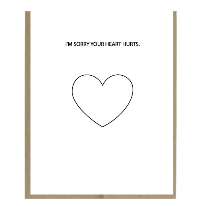 Sorry Your Heart Hurts
