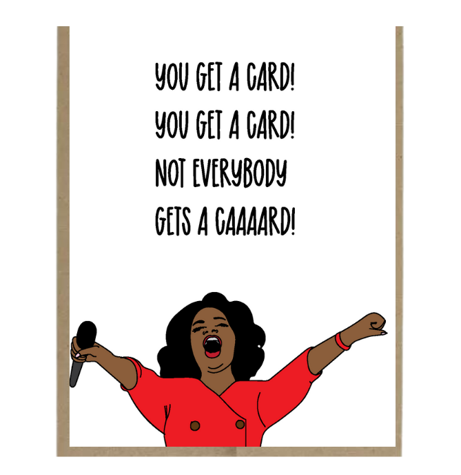 You Get a Card!