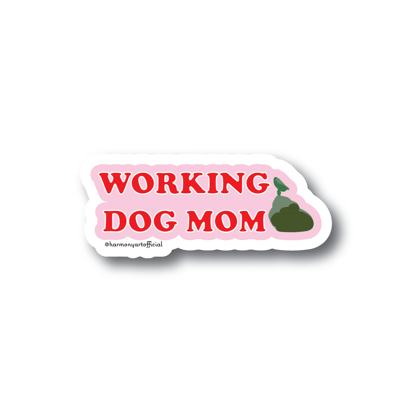 Working Dog Mom Poop Bag