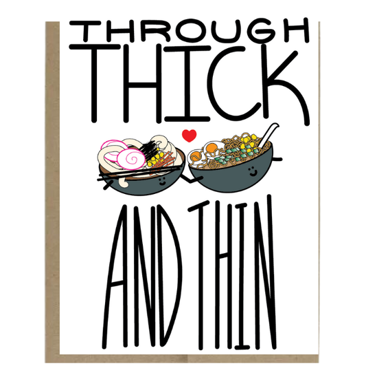 Through Thick and Thin