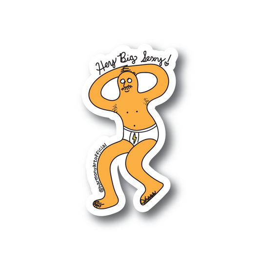 Hey Big Sexy Sticker